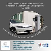 EV Charging Installation Course – Level 3 Award London (EAL 3929)